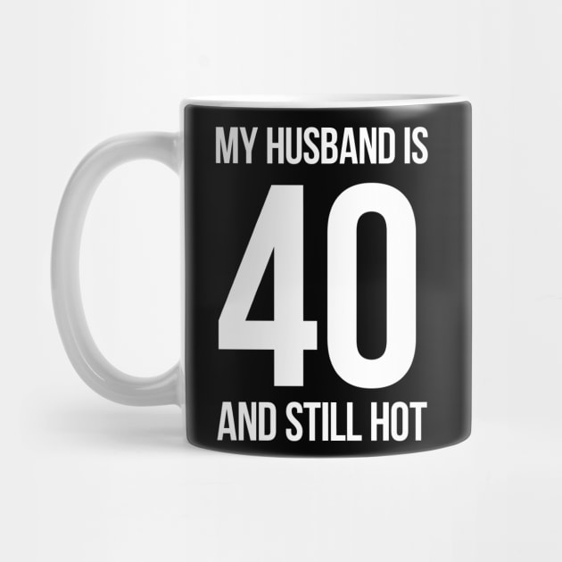 My Husband Is 40 And Still Hot by MasliankaStepan